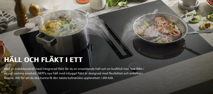 Induktionshäll med integrerad fläkt, två kokande kärl, ånga sugs ned, köksingredienser, modern teknologi, matlagning.