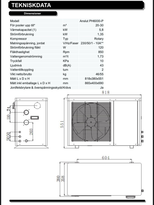 Teknisk specifikation och dimensioner för en värmepump på svenska med ritningar och tekniska värden.
