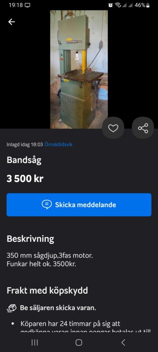 En bandåg till salu på annons, kostar 3 500 kronor, har 350 mm sågdjup.