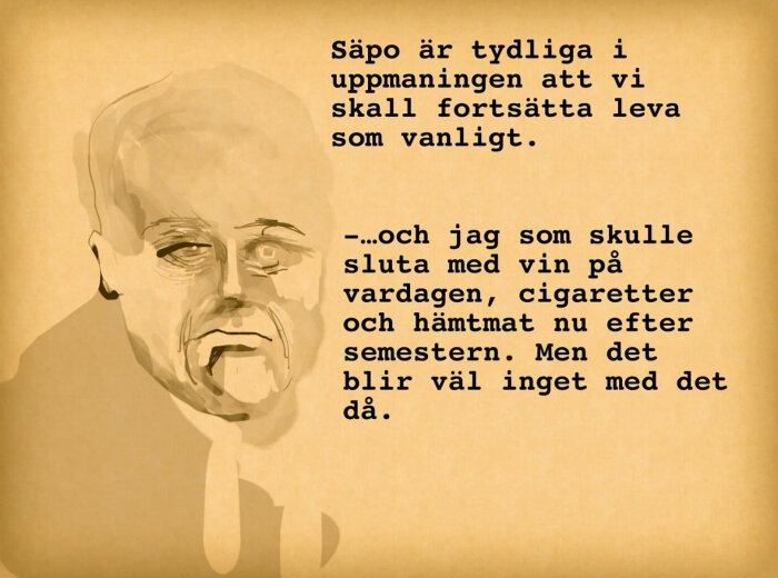 Illustration av besviken person, text om Säpo och att fortsätta livet som vanligt, humoristisk ton på svenska.