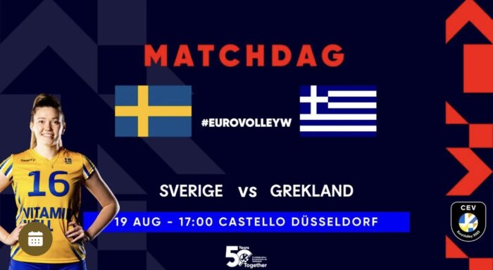 Matchdag, volleyboll, Sverige mot Grekland, 19 augusti, 17:00, EuroVolley Women, Castello Düsseldorf.