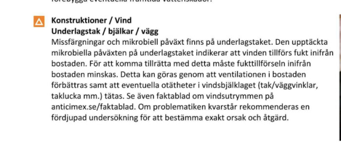 Svensk text om vinds konstruktion, mikrobiell påväxt, rekommendationer för fukthantering och förbättrad ventilation.