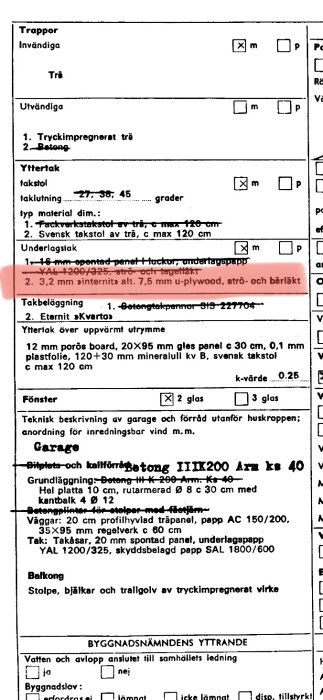 Svenskt byggdokument, specifikationer för material och konstruktion, med bland annat trätrappor och takkonstruktion markerat.