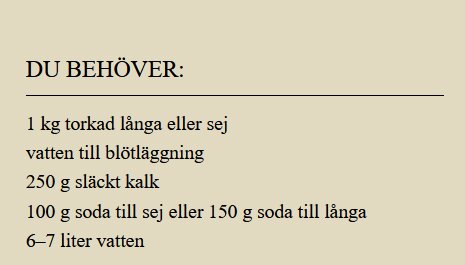 Recept eller instruktioner, ingredienser för något, svenska, inkluderar torkad fisk, kalk, soda och vatten.