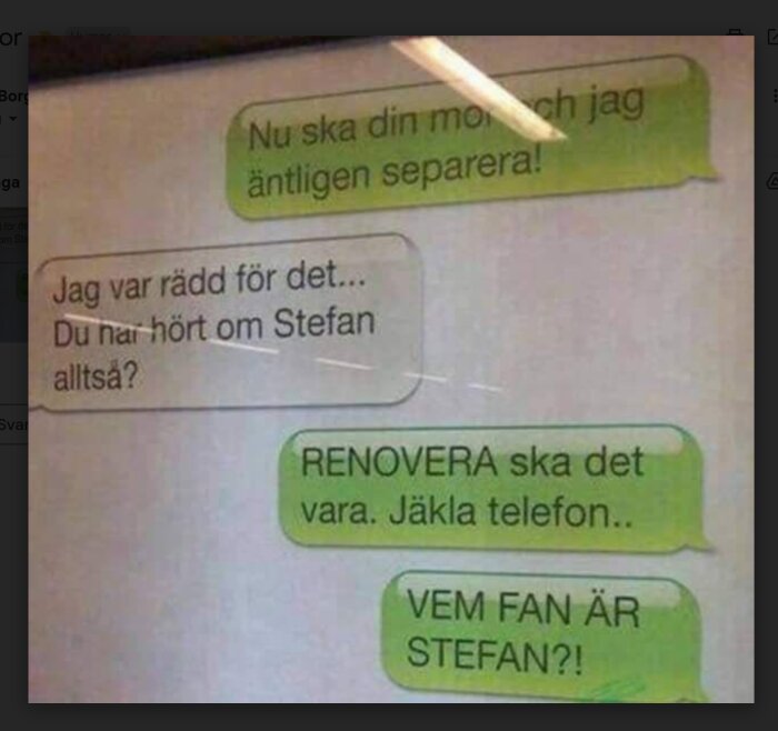 Skärmdump av SMS-konversation, autofel, humoristisk missförstånd, separation vs. renovering, förvirring över namnet Stefan.