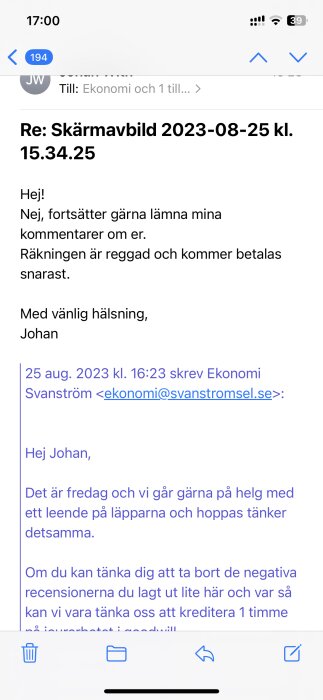 E-postkonversation på svenska, diskussion om ekonomi, fakturor och kundfeedback, möjligt samarbetsförslag.