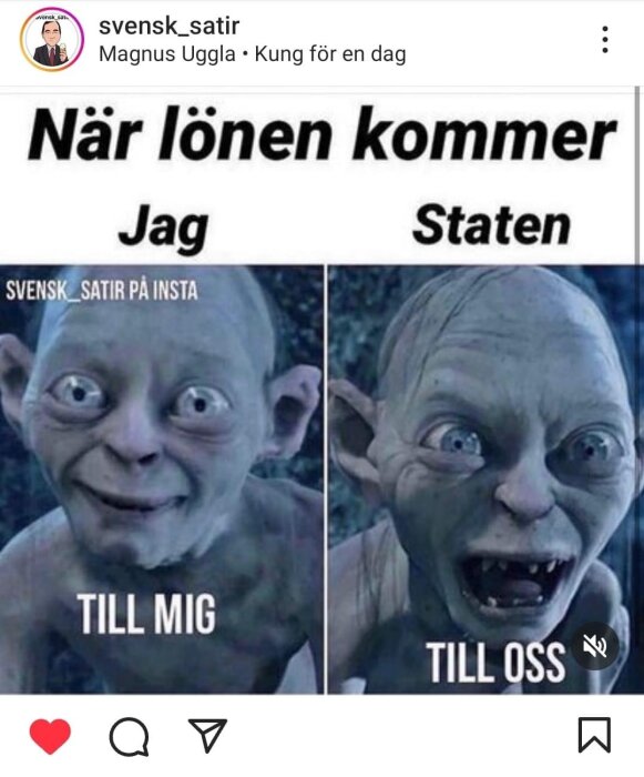 Humoristiskt meme med Gollum från "Sagan om Ringen" om lön och skatt.