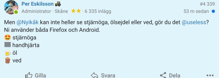 Skärmdump av ett foruminlägg med emoji, användarnamn och text om webbläsarkompatibilitet.