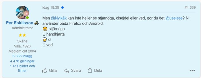 Forum-inlägg med användarprofil, text, emoji och reaktionsalternativ. Diskuterar webbläsaranvändning och använder användarnamn.