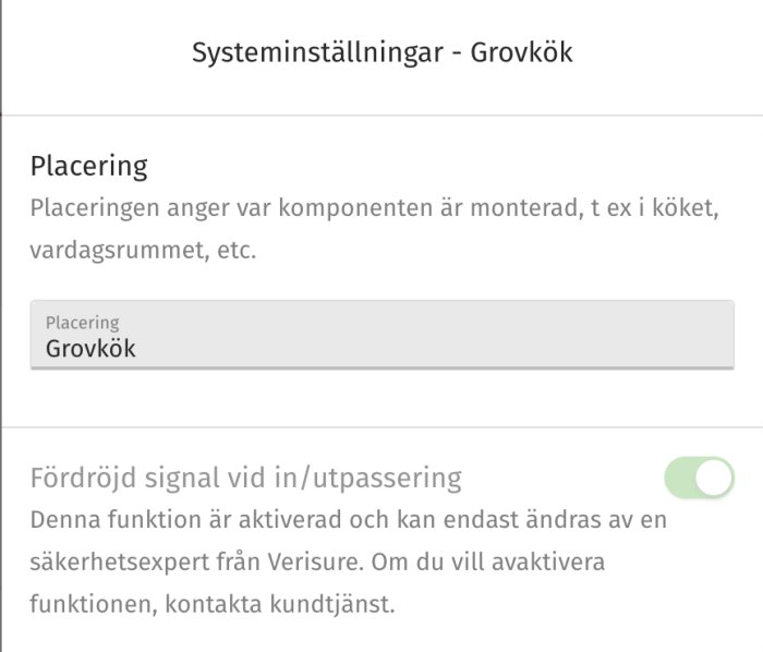 Skärmdump, systeminställningar, plats för komponent, "Grovkök", försenad signal, säkerhetsfunktion, aktiverad, kundtjänst kontakt.