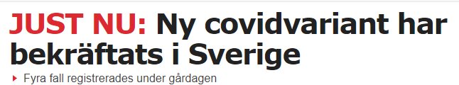 Rubrik om ny covidvariant bekräftad i Sverige; information om fyra nya fall.