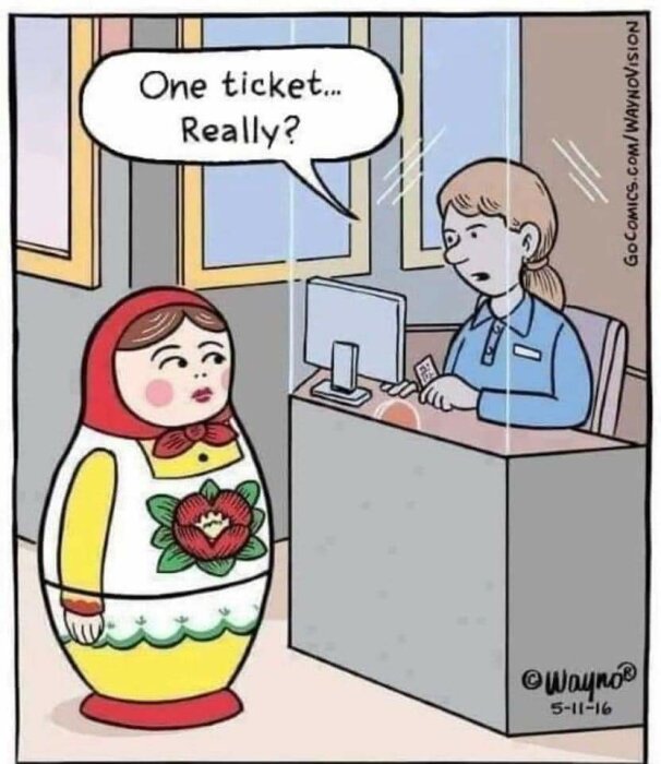 Tecknad bild: En förvånad biljettförsäljare, en babushka-docka, ironi om en biljett.