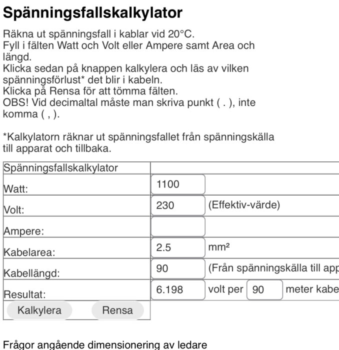 Skärmdump av spänningsfallskalkylator på svenska, ifyllda värden för beräkning av spänningsförlust i kabel.