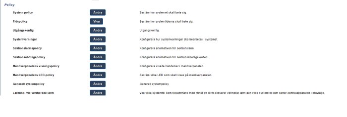 Skärmdump av ett användargränssnitt med olika systempolicyer på svenska. Alternativ för att visa eller ändra inställningar.