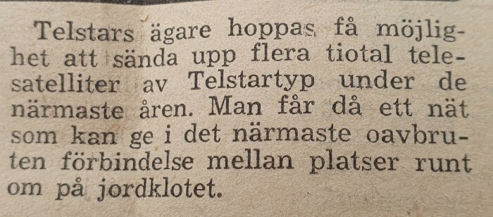 Svensk text om satelliter, Telstar, kommunikationsnätverk runt jorden, framtidsplaner.