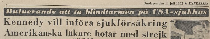 Svartvit bild på tidningsrubrik från 1962; diskuterar sjukförsäkring i USA och hot om läkarstrejk.