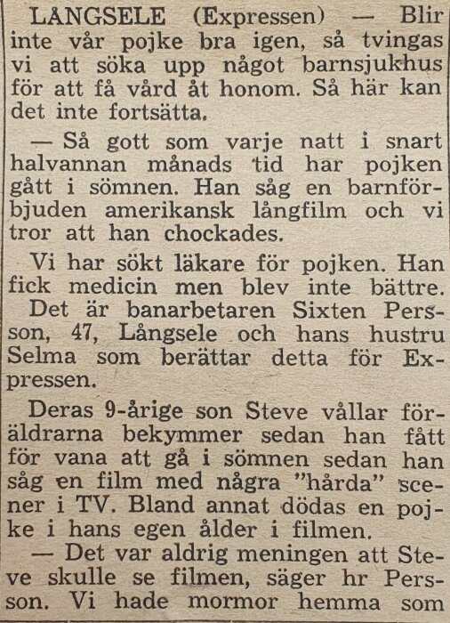 Gammal tidningsartikel om pojke påverkad negativt av amerikansk långfilm, föräldrar oroliga och söker hjälp.