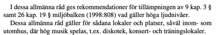 Svensk text om ljudnivå rekommendationer för lokaler där hög musik spelas, såsom diskotek, konserter och träningslokaler.