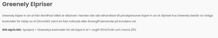 Text om elpriser från Greenely med information om inköpskälla, elprisstruktur och kostnader inklusive moms.