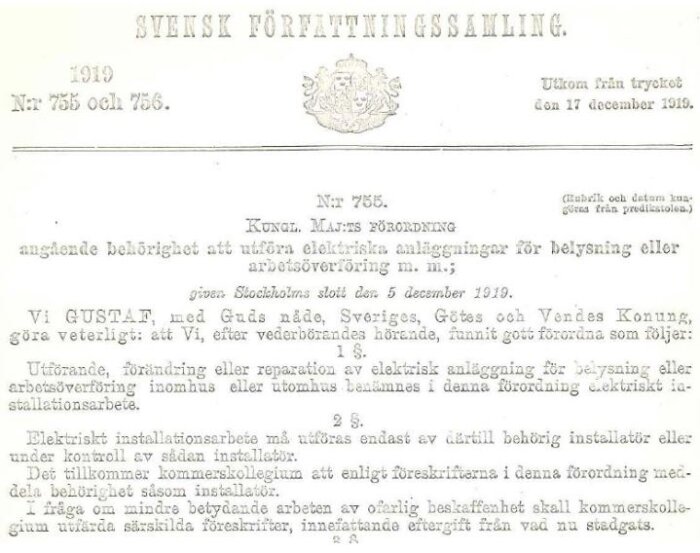 Historiskt dokument från 1919, Svensk Förordning om elektriska anläggningar, Stockholm, med kunglig signatur.