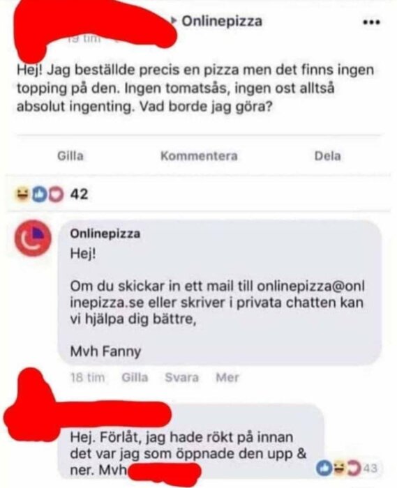 Skärmdump från sociala medier visar konversation om en pizza utan topping där kunden inser sitt misstag.