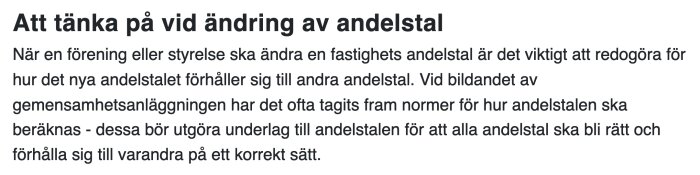 Text på svenska om att ändra andelstal i förening eller fastighet, vikten av korrekta beräkningar.