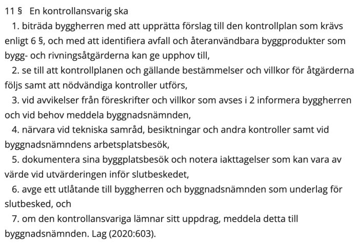 Svensk text: lagutdrag om kontrollansvariges skyldigheter vid byggprojekt.