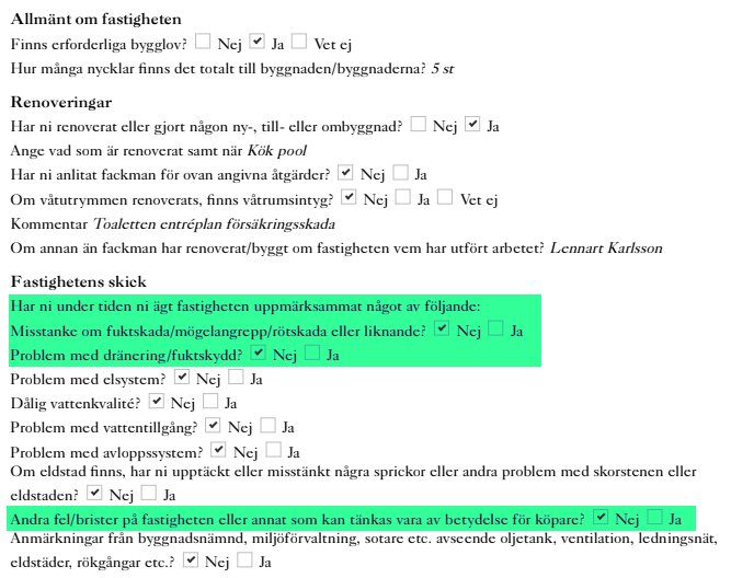 Frågeformulär om fastighet, angående renoveringar, skador och underhåll med markerade svar och kommentar.