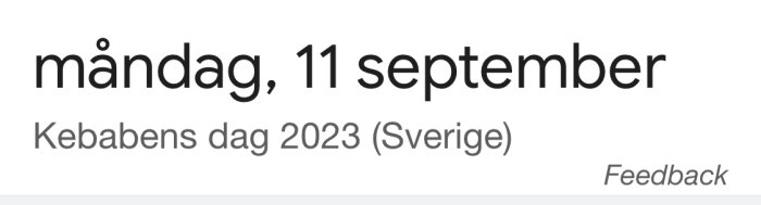 Datum och temadag presentation: måndag, 11 september, Kebabens dag 2023 i Sverige.