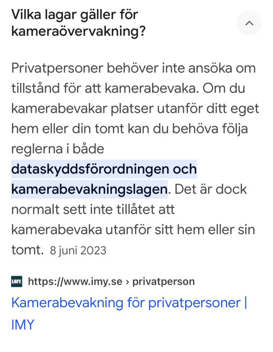 Skärmdump av text om lagar för kameraövervakning av privatpersoner, dataskyddsförordningen, kameraövervakningslagen, datum noterat.