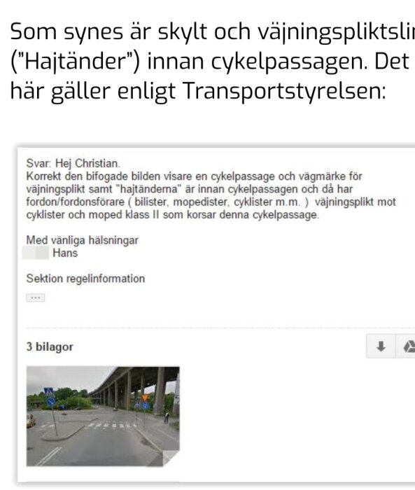 Skärmbild av kommunikation och bilaga, trafikskylt, cykelpassage, diskussion om väjningsplikt.