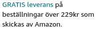 Text om fri leverans för beställningar över 229 kronor på Amazon.