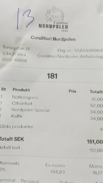 Kvitto från Conditori Nordpolen visar köp av bakverk och kaffe, totalt 151 SEK, betalat med kort.