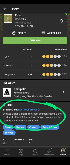 Ölprofil i app, "Elvis" av Omnipollo, IPA - Milkshake, bacon, banan, jordnötter, vanilj, rökighet.