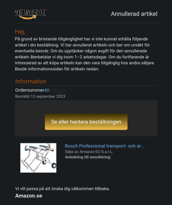 E-postmeddelande från Amazon om en annullerad artikel på grund av bristande tillgänglighet, erbjuder återbetalning.