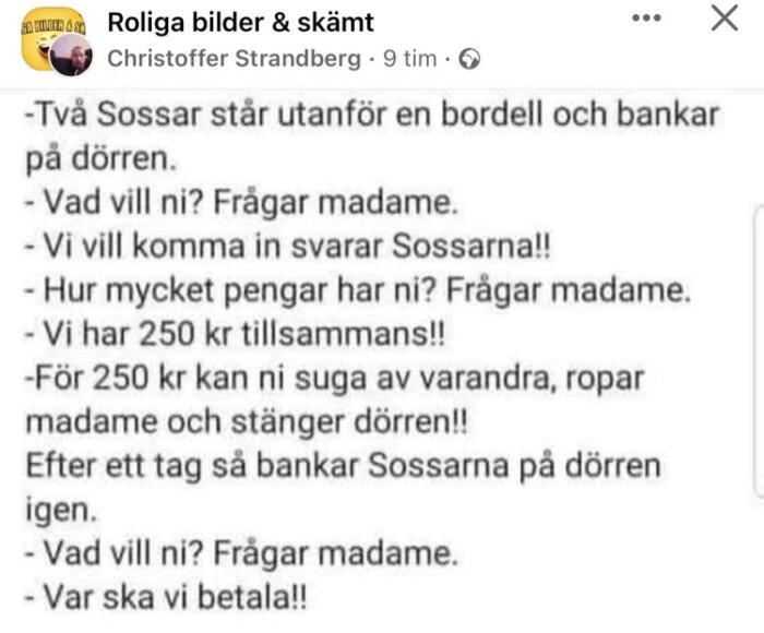 Skärmbild av en vits på Facebook, personer vid bordell, missförstånd om betalning, textskämt.