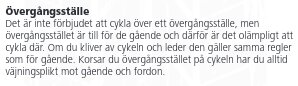 Text om regler för cyklister vid övergångsställen, förklarar vikten av hänsyn och väjningsplikt.