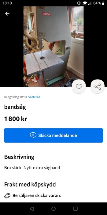 En bandsåg av märket INCA i arbetsmiljö annonseras för försäljning, begärt pris 1 800 kronor, Västerås.