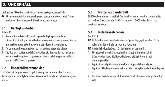 Instruktioner för dagligt och kvartalsvis underhåll samt bränslecellstest på svenska.