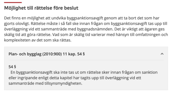 Text om rättelsemöjlighet före byggsanktionsavgift enligt svensk Plan- och bygglag.