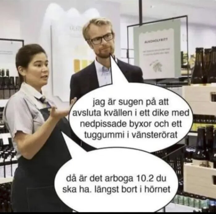 Två personer i en dryckesbutik; pratbubblor visar en humoristisk dialog, möjligtvis om alkoholval.