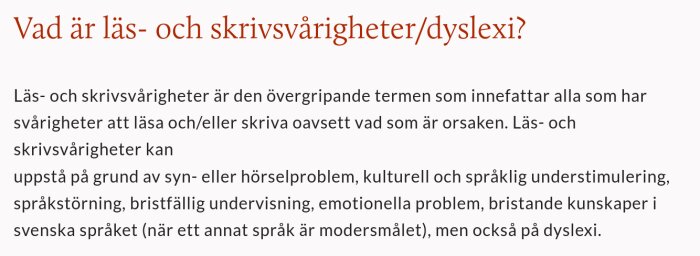 Bild av text om läs- och skrivsvårigheter/dyslexi på svenska, orsaker och definition.