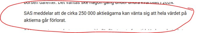 Skriven text på svenska, nyhetsmeddelande om SAS aktieägare och värdeförlust. Röd cirkel markerar texten.