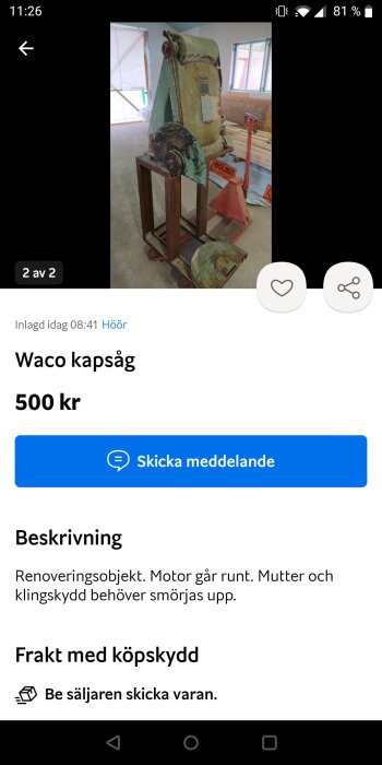 Använd begagnad Waco kap- och geringssåg till salu. Behöver renovering och smörjning. Pris 500 kronor.