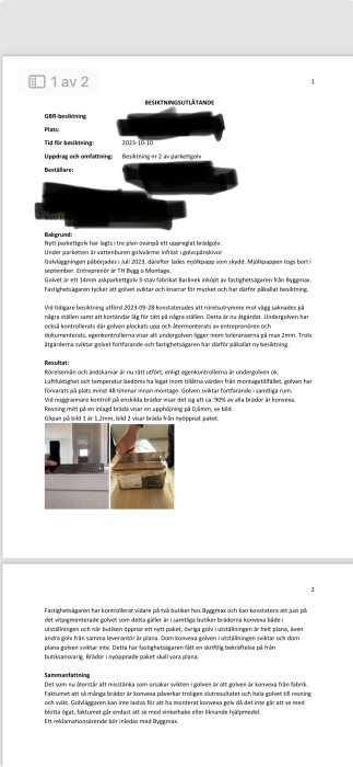 En besiktningsrapport med text och två fotografier, svart text på vit bakgrund, och personliga uppgifter suddade.