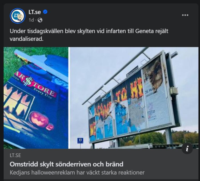 Förstörd reklamskylt, nedriven och bränd, ligger på marken och hänger upp.