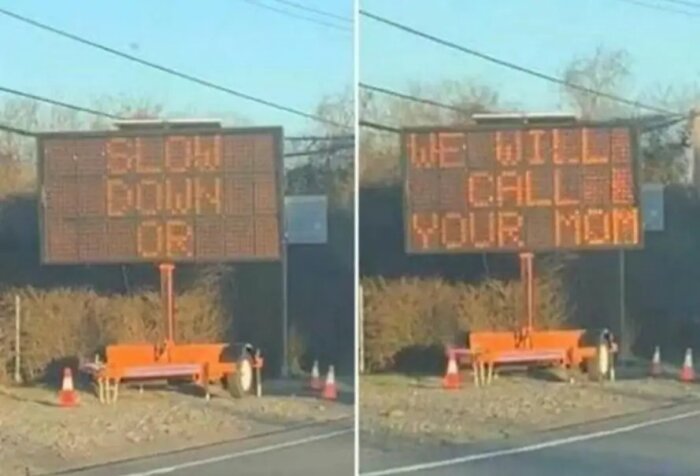 Två trafikvarningsskyltar: "SLOW DOWN" och "OR WE WILL CALL YOUR MOM." Humoristiskt hot för säkerhet.