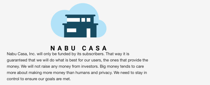 ABild på Nabu Casa-företagets manifest om finansiering endast genom prenumeranter för användarnas och privatlivets bästa.