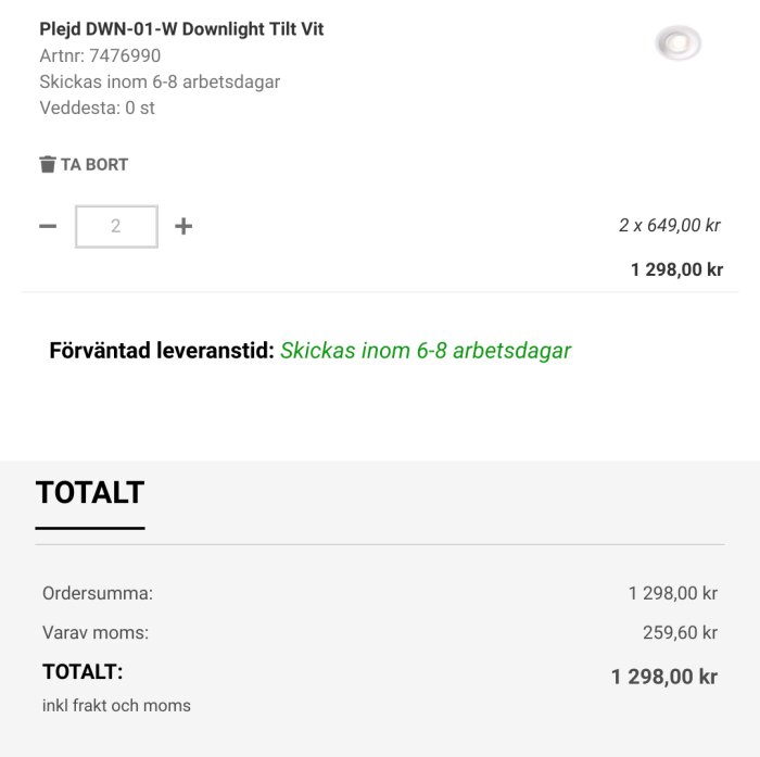 E-handelsvarukorg, 2 vita downlight lampor, totalt 1298 kr, leverans 6-8 dagar.