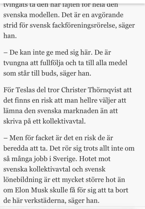 Svensk text om fackföreningar, kollektivavtal, arbetsmarknaden, och eventuell inverkan av Teslas verksamhet i Sverige.